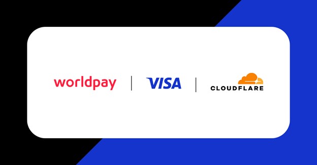 Worldpay Collaborates with Visa and Cloudflare